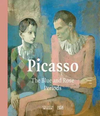 Picasso: The Blue and Rose Periods cover