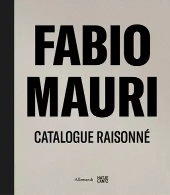 Fabio Mauri. Catalogue Raisonné cover