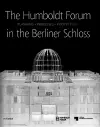 The Humboldt Forum in the Berliner Schloss cover