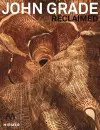 John Grade: Reclaimed cover