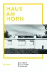 Haus am Horn: Bauhaus Architecture in Weimar cover