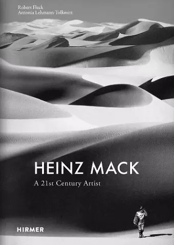Heinz Mack: A 21st century artist cover