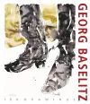 Georg Baselitz. 100 Drawings cover