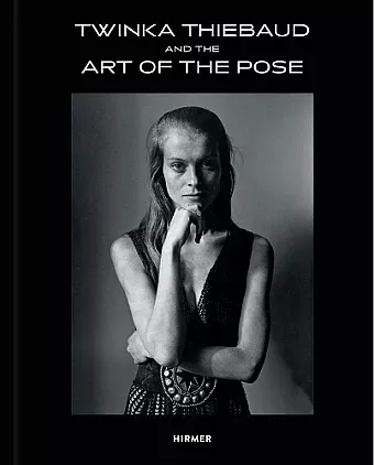 Twinka Thiebaud and the Art of Pose cover