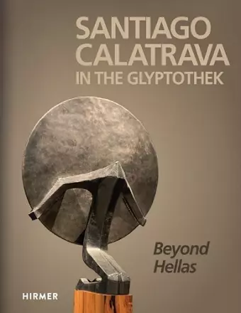 Santiago Calatrava: In the Glyptothek (Bilingual edition) cover