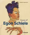 The Faces of Egon Schiele cover