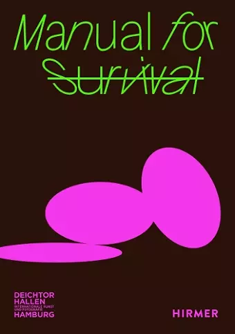 Manual for Survival (Bilingual edition) cover