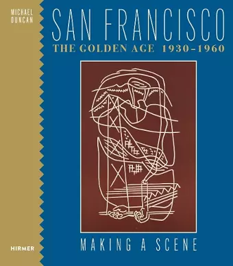 San Francisco the Golden Age 1930-1960 cover