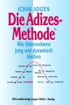 Die Adizes-Methode [Corporate Lifecycles - German edition] cover