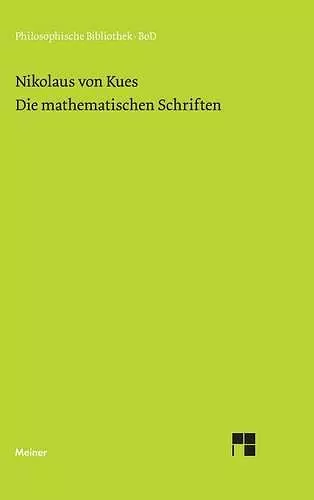 Schriften in deutscher Übersetzung / Die mathematischen Schriften cover