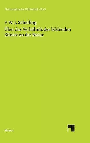 Über das Verhältnis der bildenden Künste zu der Natur cover