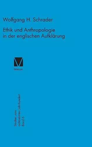 Ethik und Anthropologie in der englischen Aufklärung cover