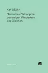 Nietzsches Philosophie der ewigen Wiederkehr des Gleichen cover