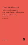 Religionsphilosophie und spekulative Theologie / Religionsphilosophie und spekulative Theologie cover