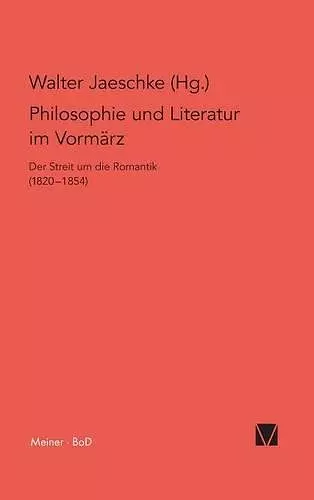 Philosophie und Literatur im Vormärz / Philosophie und Literatur im Vormärz cover