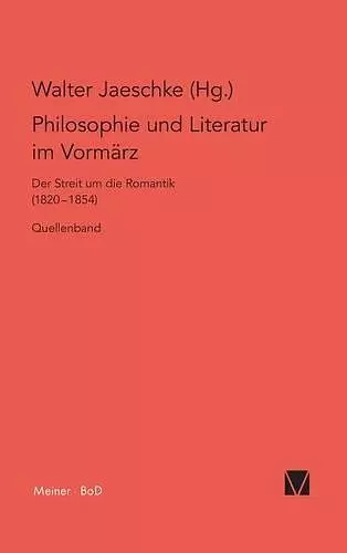 Philosophie und Literatur im Vormärz / Philosophie und Literatur im Vormärz cover