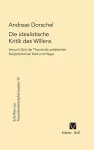 Die idealistische Kritik des Willens cover