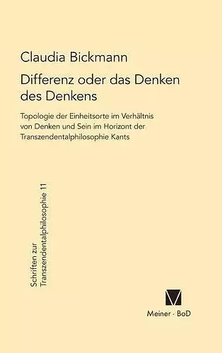 Differenz oder das Denken des Denkens cover