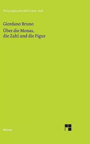 Über die Monas, die Zahl und die Figur cover