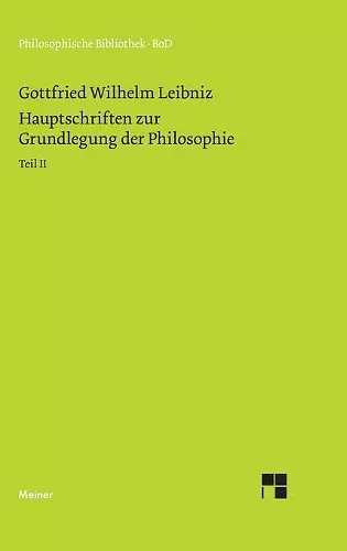 Philosophische Werke / Hauptschriften zur Grundlegung der Philosophie Teil II cover