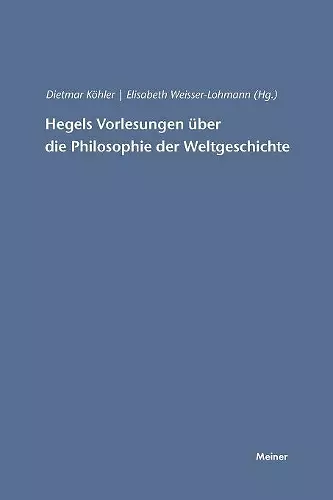 Hegels Vorlesungen über die Philosophie der Weltgeschichte cover