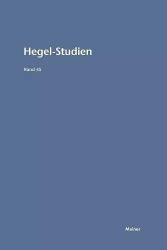 Hegel-Studien Band 45 cover