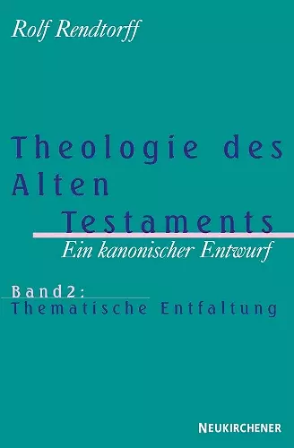 Theologie des Alten Testaments – Ein kanonischer Entwurf cover