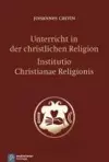 Unterricht in der christlichen Religion - Institutio Christianae Religionis cover