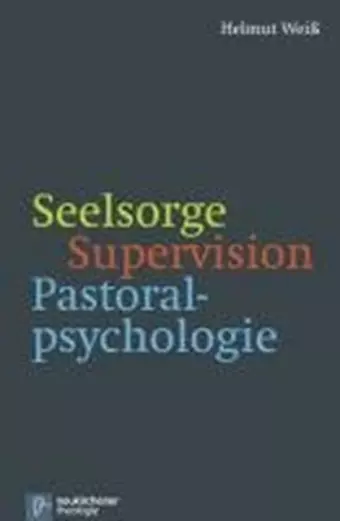 Seelsorge - Supervision - Pastoralpsychologie cover