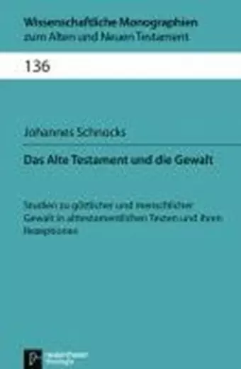 Wissenschaftliche Monographien zum Alten und Neuen Testament cover