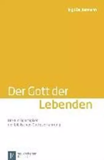 Der Gott der Lebenden cover