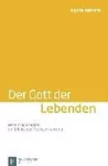 Der Gott der Lebenden cover