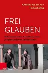 Frei glauben cover