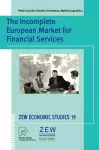 The Incomplete European Market for Financial Services cover
