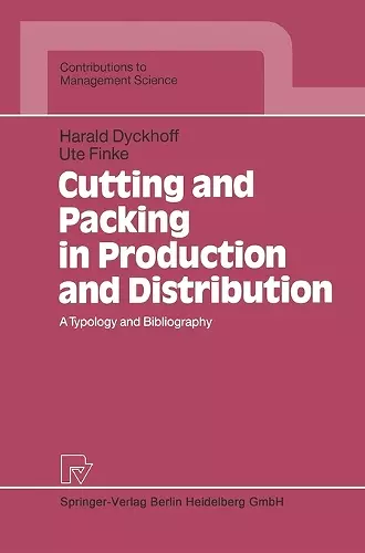 Cutting and Packing in Production and Distribution cover