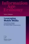 Leveraging Mobile Media cover