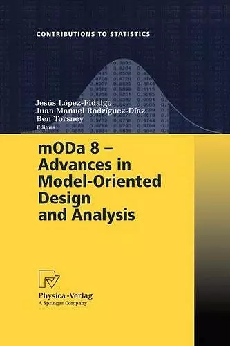 mODa 8 - Advances in Model-Oriented Design and Analysis cover