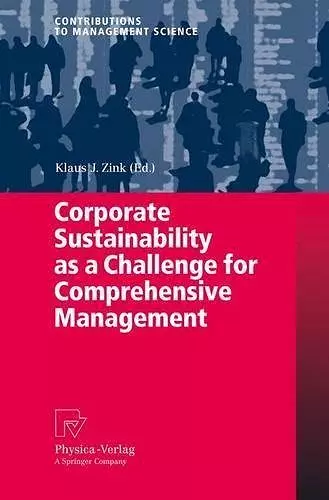 Corporate Sustainability as a Challenge for Comprehensive Management cover