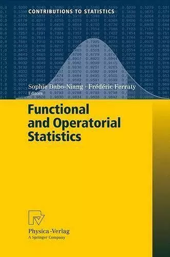 Functional and Operatorial Statistics cover