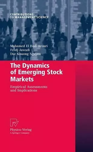 The Dynamics of Emerging Stock Markets cover