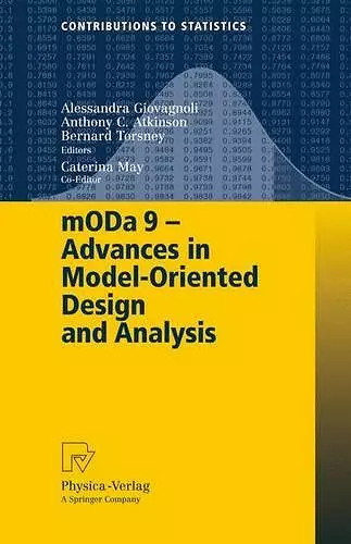 mODa 9 – Advances in Model-Oriented Design and Analysis cover
