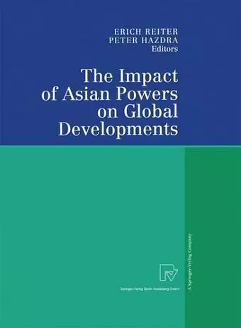 The Impact of Asian Powers on Global Developments cover