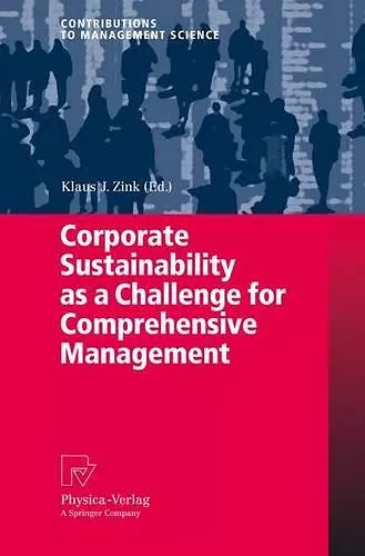 Corporate Sustainability as a Challenge for Comprehensive Management cover