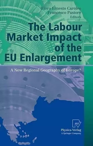 The Labour Market Impact of the EU Enlargement cover