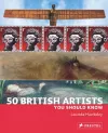 50 British Artists You Should Know cover