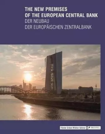 The New Premises of the European Central Bank cover