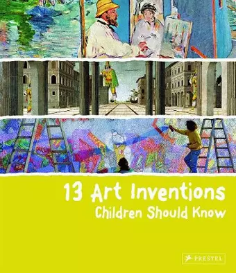 13 Art Inventions Children Should Know cover