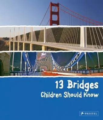 13 Bridges Children Should Know cover