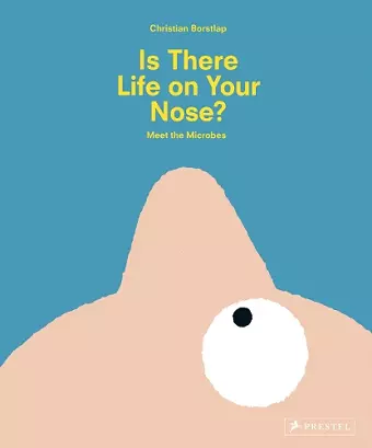 Is There Life on Your Nose? cover