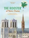 The Rooster of Notre Dame cover